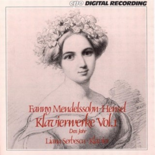 Mendelssohn-Hensel, F.: Keyboard Music, Vol. 1 - Das Jahr: 12 Characterstucke