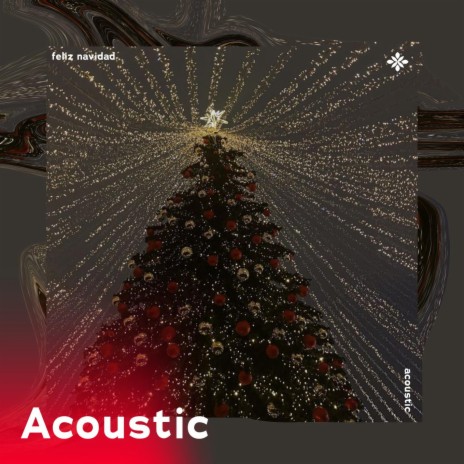 feliz navidad - acoustic ft. Piano Covers Tazzy & Tazzy | Boomplay Music