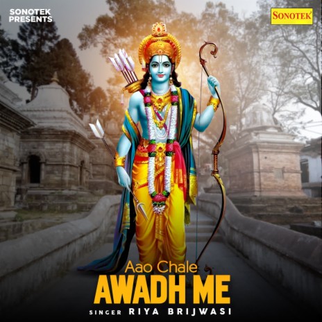 Aao Chale Awadh Me | Boomplay Music