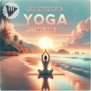 Soothing Yoga Music