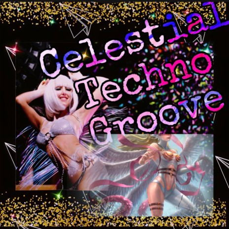 Celestial Techno Groove
