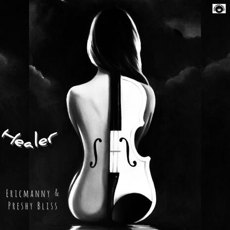 Healer ft. Preshy bliss | Boomplay Music