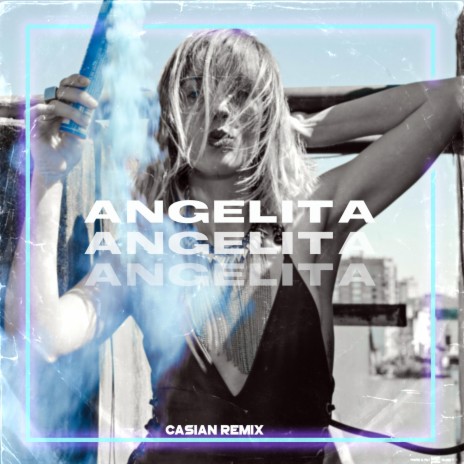 Angelita (Casian Remix Radio Edit) ft. Reman, Robert Cristian & Casian
