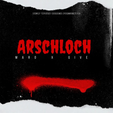 Arschloch ft. Maro | Boomplay Music