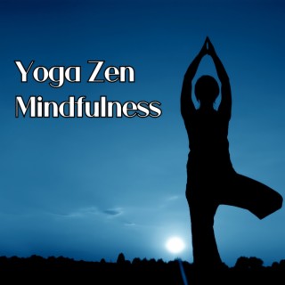 Yoga Zen Mindfulness