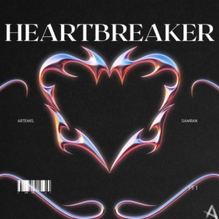 HEARTBREAKER. lyrics | Boomplay Music
