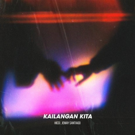 KAILANGAN KITA ft. Jemay Santiago | Boomplay Music