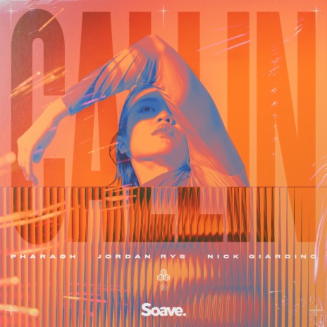 Callin' ft. Jordan Rys, Nick Giardino, Meshach Andrawes & Nicolò Giardino | Boomplay Music