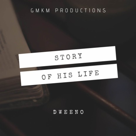 Story of His Life | Boomplay Music