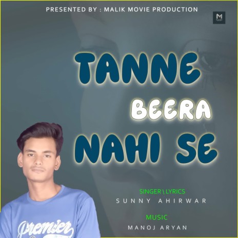 Tanne Beera Nahi Se | Boomplay Music