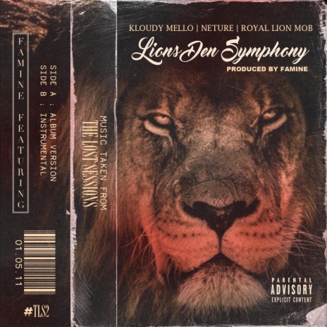 Lions Den Symphony ft. Kloudy Mello, Neture & Royal Lion Mob | Boomplay Music