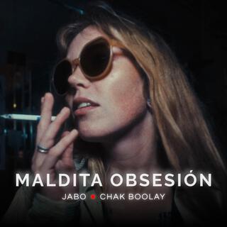 MALDITA OBSESIÓN