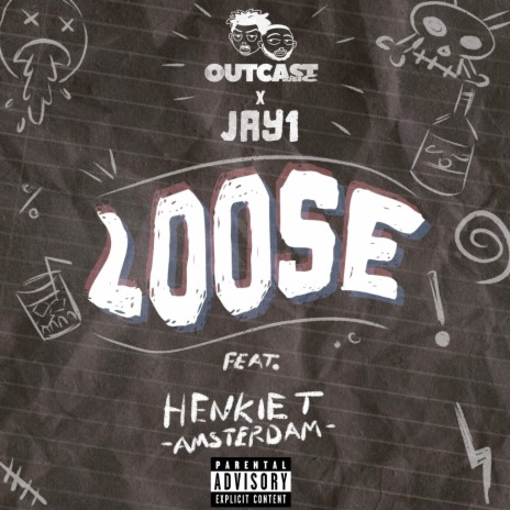 Loose (Dutch Remix) ft. JAY1 & Henkie T | Boomplay Music