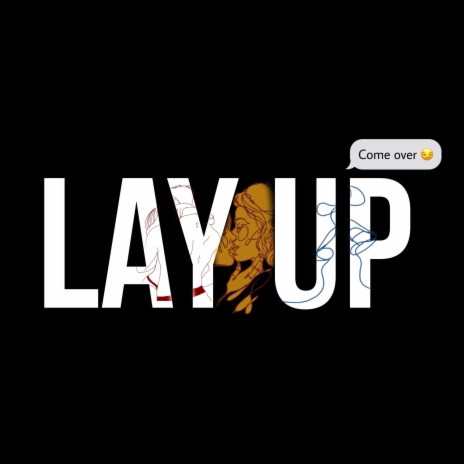 LAY UP | Boomplay Music