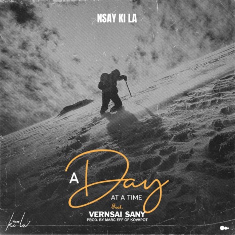 A DAY AT A TIME ft. Vernsai Sany | Boomplay Music