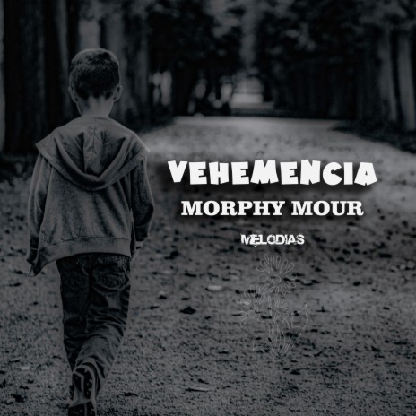 vehemencia (Version melody)