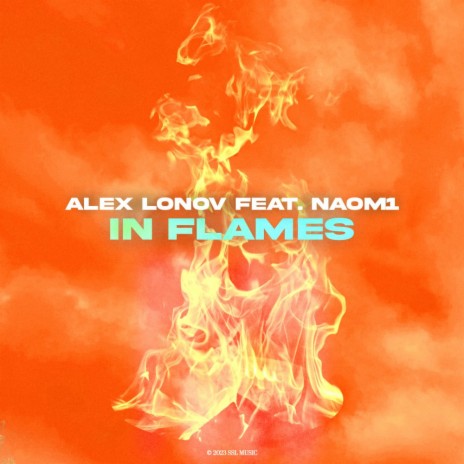 In Flames ft. N@OM1 | Boomplay Music