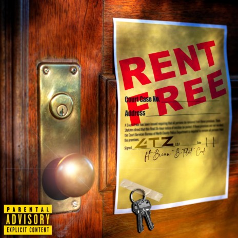 Rent Free ft. Brian B-Flat Cook | Boomplay Music
