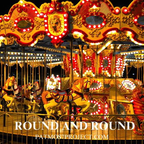 Round and round | Boomplay Music