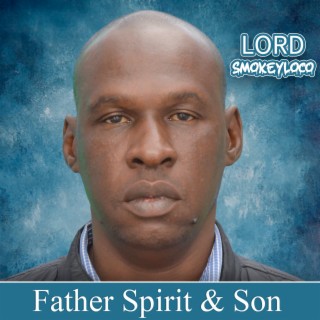 Father Spirit & Son