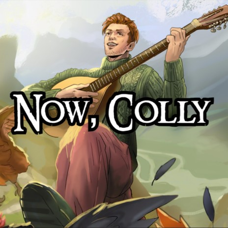 Now, Colly (Special Edition) | Boomplay Music