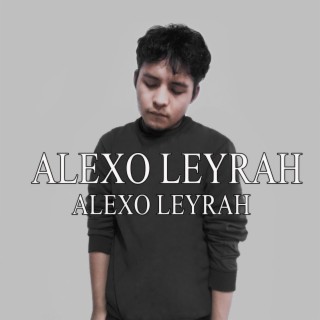 Alexo Leyrah