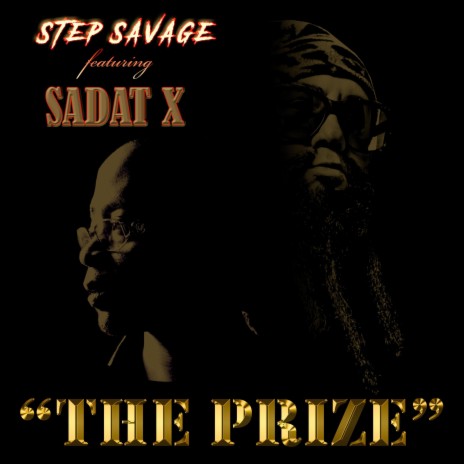 The Prize ft. Sadat X