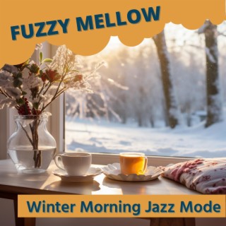 Winter Morning Jazz Mode
