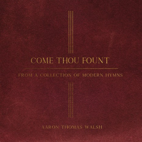 Come Thou Fount | Boomplay Music