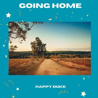 Going Home lyrics | Boomplay Music