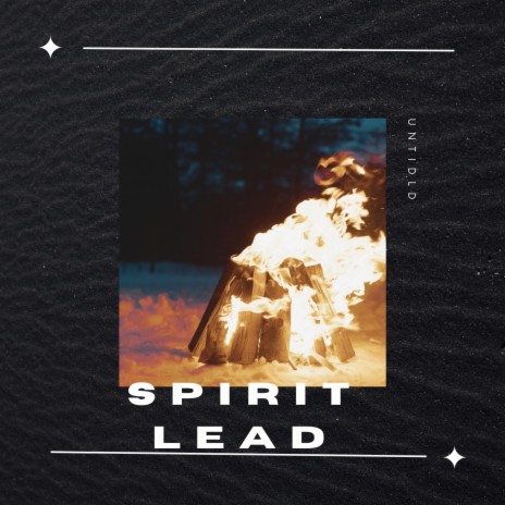 Spirit Lead | Boomplay Music