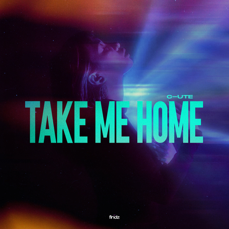 Take Me Home | Boomplay Music