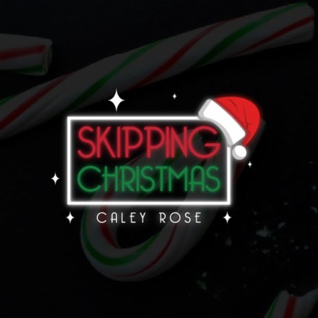 Skipping Christmas | Boomplay Music