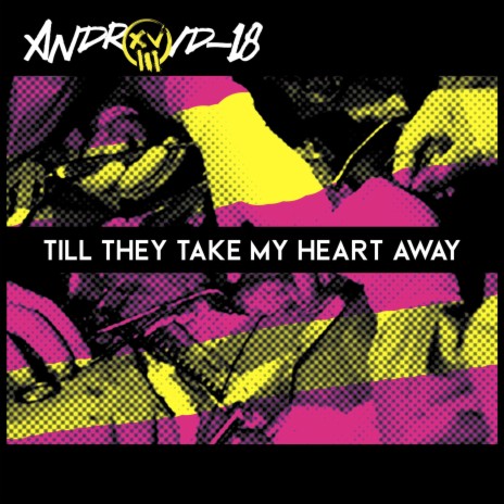 'Til They Take My Heart Away | Boomplay Music