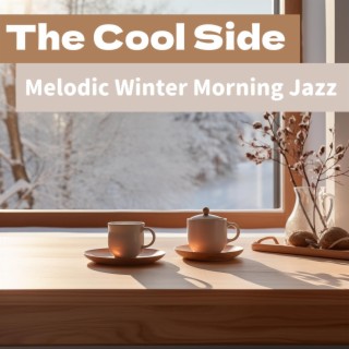 Melodic Winter Morning Jazz