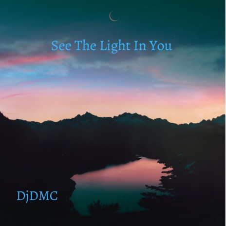 See The Light In You | Boomplay Music