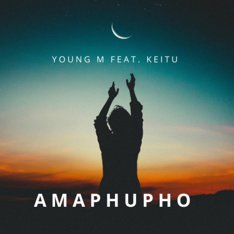 Amaphupho ft. Keitu | Boomplay Music