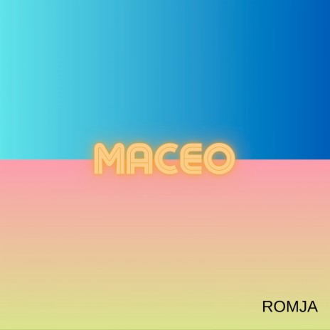 Maceo | Boomplay Music