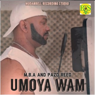 Umoya wam (feat. Pazo Reed)