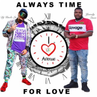 Always Time For Love