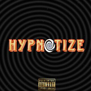 Hypnotize