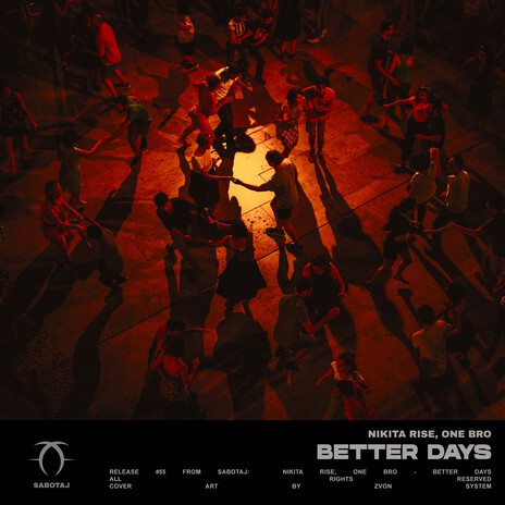 Better Days ft. ONE BRO | Boomplay Music