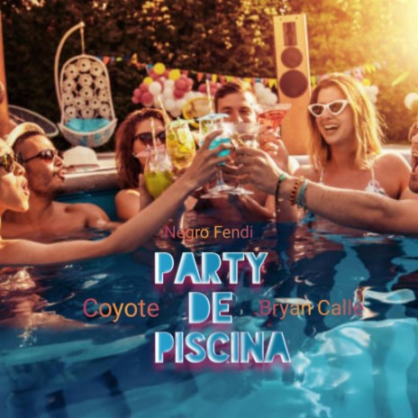 Party De Piscina | Boomplay Music