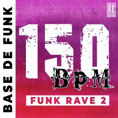 Beat 150 BPM Funk Rave 2