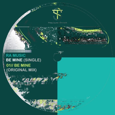 Be Mine (Original Mix)