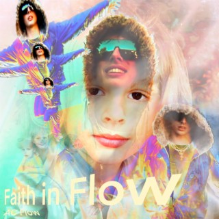 Faith in Flow