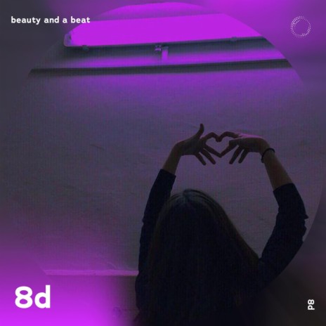 Beauty And A Beat - 8D Audio ft. 8D Music & Tazzy
