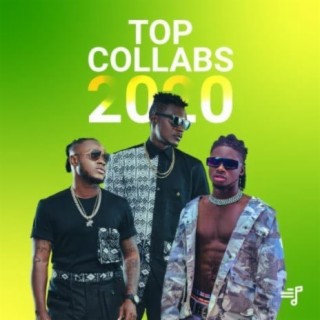Top Collaborations 2020 | Boomplay Music