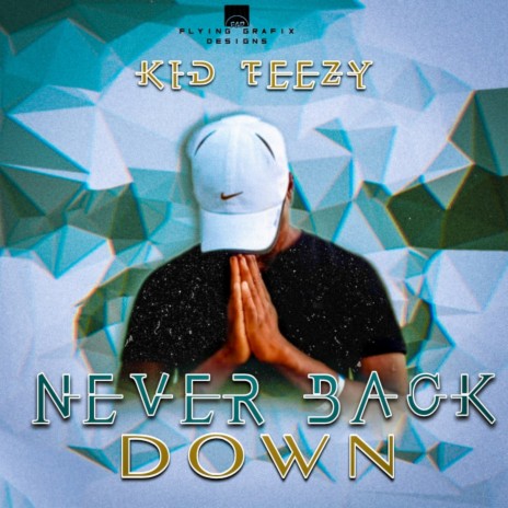 NEVER BACK DOWN (Interlude) | Boomplay Music