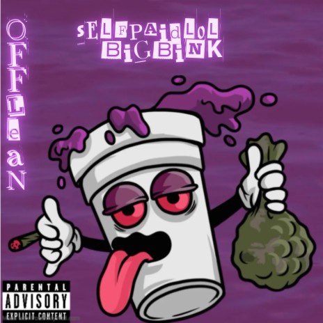 Off Lean ft. BigBink | Boomplay Music